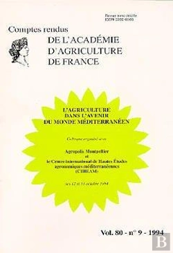 Bertrand.pt - L'Agriculture Dans L'Avenir Du Monde Mediterraneen ; Comptes Rendus T.80 ; Aaf N.9