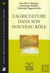 L'Agriculture Dans Son Nouveau Rôle