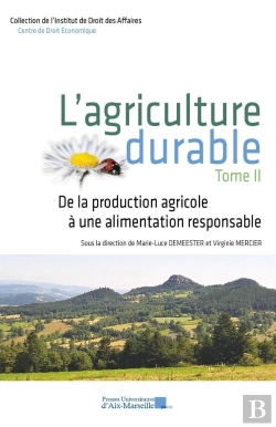 Bertrand.pt - L'Agriculture Durable : De La Production Agricole À Une Alimentation Responsable Tome Ii