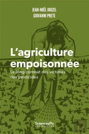 L'Agriculture Empoisonnée :  Le Long Combat Des Victimes Des Pesticides