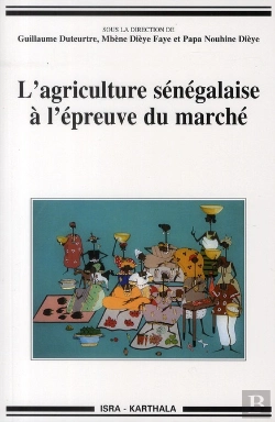 Bertrand.pt - L'Agriculture Sénégalaise À L'Épreuve Du Marché