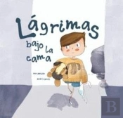 Lágrimas Bajo La Cama