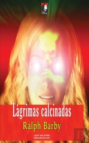 Lagrimas Calcinadas