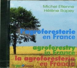 Bertrand.pt - L'Agroforesterie En France. Agroforestry In France. La Agroforesteria En Francia. Trilingue Francais