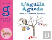 L'Àguila Àgueda (Gua, Gue, Gui, Güe, Güi)