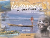 Lagunes De Côte D'Ivoire ; D'Assinie À Sassandra