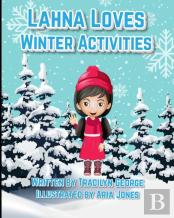 Lahna Loves Winter Activities