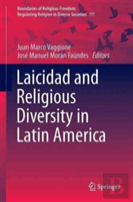 Laicidad And Religious Diversity In Latin America