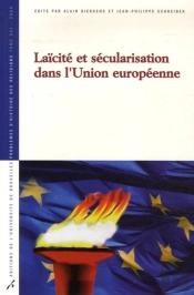 Laïcité Et Sécularisation Dans L'Union Européenne