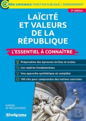 Laïcité Et Valeurs De La République : L'Essentiel À Connaître ; Catégories A Et B (3e Édition)