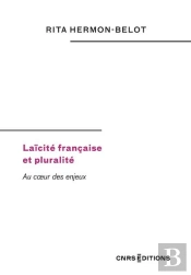 Laïcité Française Et Pluralité : Au Coeur Des Enjeux