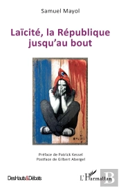 Laïcité, La République Jusqu'Au Bout