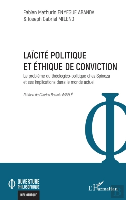 Bertrand.pt - Laïcité Politique  Et Éthique De Conviction : Le Problème Du Théologico-Politique Chez Spinoza Et Ses Implications Dans Le Monde Actuel