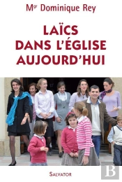 Laïcs Dans L'Église Aujourd'Hui