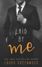Laid By Me