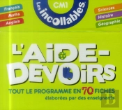 L'Aide-Devoirs Incollables Cm1