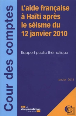 Bertrand.pt - L'Aide Française À Haïti Après Le Séisme Du 12 Janvier 2010