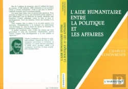 Bertrand.pt - L'Aide Humanitaire Entre La Politique Et Les Affaires