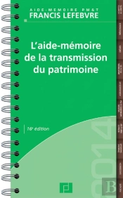 L'Aide-Memoire De La Transmission Du Patrimoine