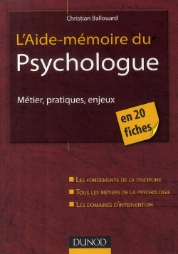 Bertrand.pt - L'Aide-Mémoire Du Psychologue ; Métier, Pratique, Enjeux
