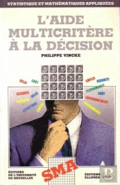 L'Aide Multicritère À La Décision