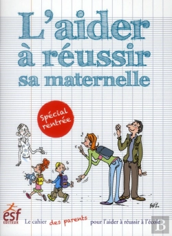 Bertrand.pt - L'Aider À Reussir Sa Maternelle (2e Édition)