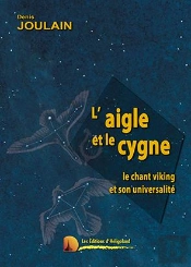 L'Aigle Et Le Cygne ; Le Chant Viking Et Son Universalité