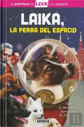 Laika, La Perra Del Espacio