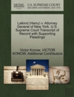 Bertrand.pt - Laikind (Harry) V. Attorney General Of New York. U.S. Supreme Court Transcript Of Record With Supporting Pleadings