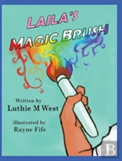 Laila'S Magic Brush