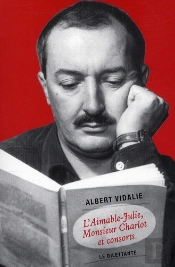 L'Aimable-Julie, Monsieur Charlot Et Les Autres