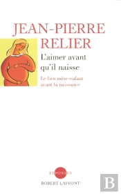 L'Aimer Avant Qu'Il Naisse