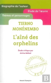 L'Aîné Des Orphelins, De Tierno Monénembo