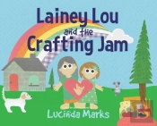 Lainey Lou And The Crafting Jam
