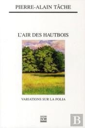 L'Air Des Hautbois ; Variations Sur La Folia
