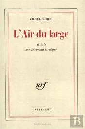L'Air Du Large ; Essais Sur Le Roman Étranger