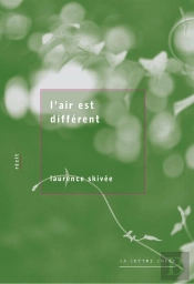 L'Air Est Différent