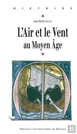 Bertrand.pt - L'Air Et Le Vent Au Moyen Âge