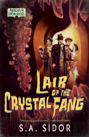 Lair Of The Crystal Fang
