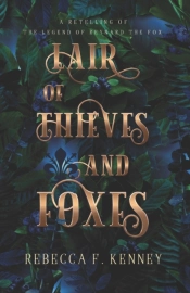 Lair Of Thieves And Foxes