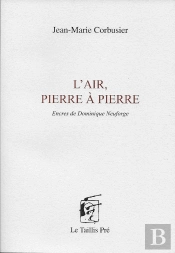 L'Air, Pierre À Pierre