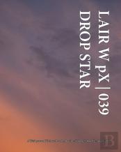 Lair W Px 039 Drop Star