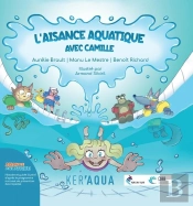 L'Aisance Aquatique Avec Camille