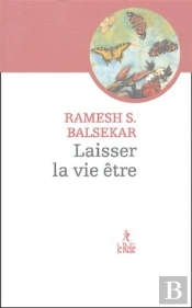 Laisser La Vie Être