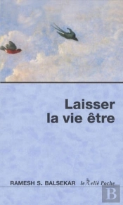 Laisser La Vie Être