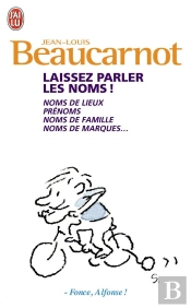 Laissez Parler Les Noms !