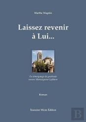 Laissez Revenir A Lui...
