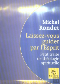 Bertrand.pt - Laissez-Vous Guider Par L'Esprit ; Petit Traite De Theologie Spirituelle