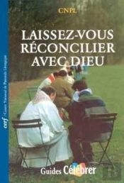 Laissez-Vous Reconcilier Avec Dieu
