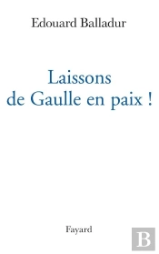 Laissons De Gaulle En Paix